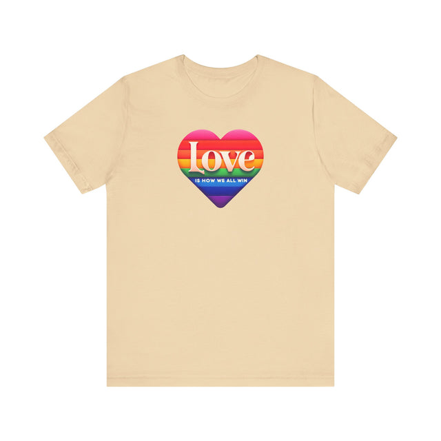 Love Is How We All Win T-shirt, Pride Heart Shirt, Rainbow Heart T-shirt