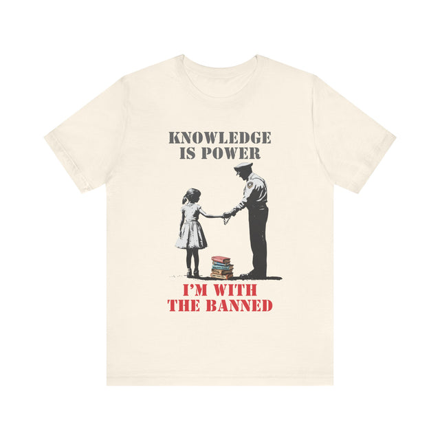 Knowledge is power, I'm with the banned, Banned books tshirt, Street art tshirt, social justice tshirt, Silenced Voices Tee