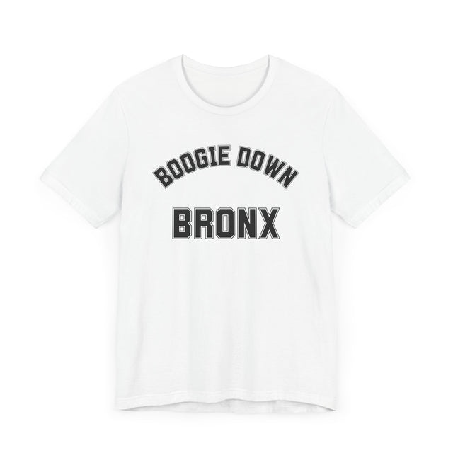 The Boogie Down Bronx T-shirt, New York T-shirt, New York Lover, Bronx Lover, Real New Yorker T-shirt, Cute T for her-Cool T for him-NY Gift