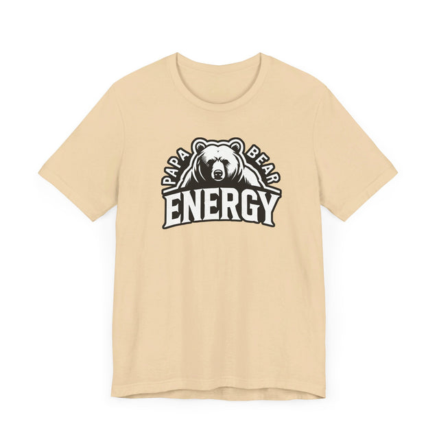 Papa Bear Energy T-shirt, Father's Day T shirt, Big Bear