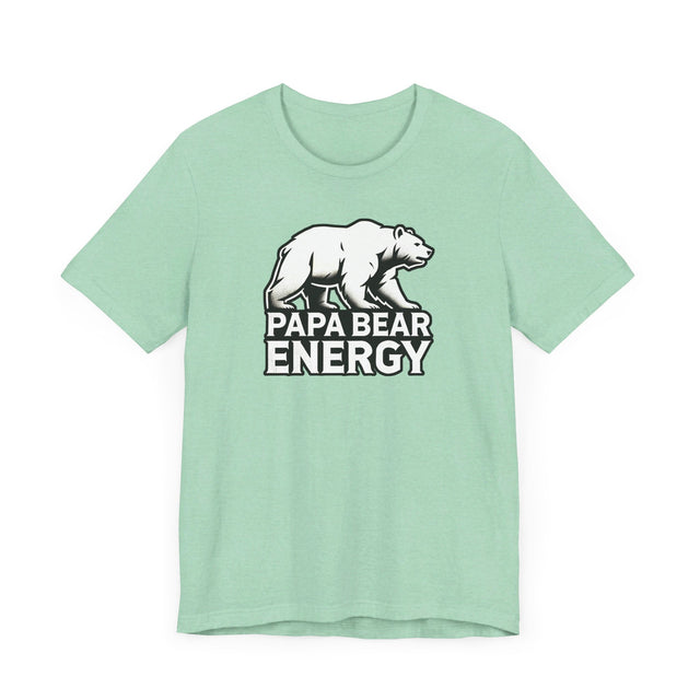 Papa Bear Energy T-shirt, Animal Lover T shirt, Big Bear