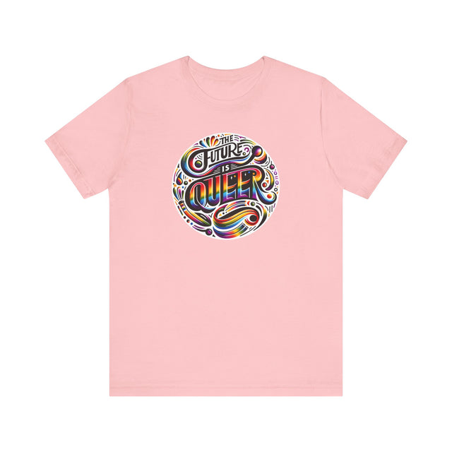 Pride Shirt, Future is Queer T-shirt, Pride Parade T shirt, LGBTQ+ Ally Tee, Nonbinary, Gay, Lesbian, Bisexual, Trans, BGLT, LBGT, Inclusive