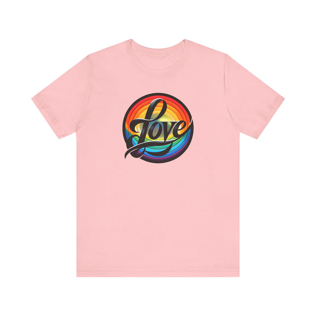 Pride Love Circle Shirt, Rainbow Love T-shirt, LGBT Love, LGBTQ+ Tee, Pride LGBT Ally, Nonbinary, Gay, Lesbian, Bisexual, Trans, Queer Gift
