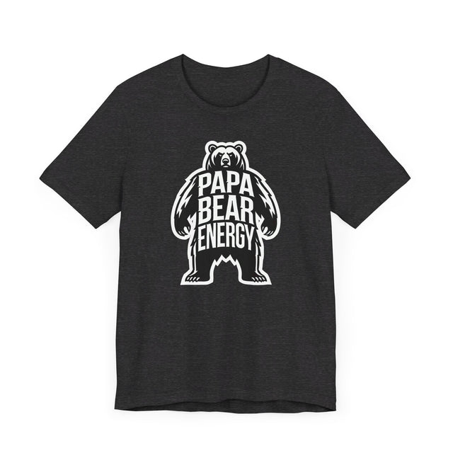 Papa Bear Energy T-shirt, Animal Lover T shirt, Big Bear