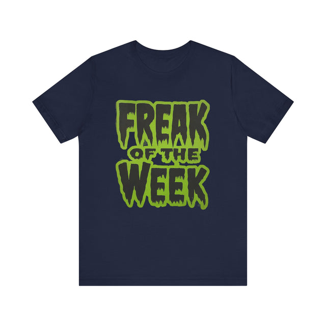 Freak T-shirt, Funny Tee for Men, Gifts for Dad, Halloween Top, Goth Tee, Monster Shirt, Kaiju Shirt, Horror Fan, Trick Or Treat, Spooky