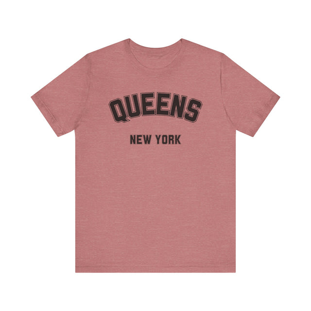 Queens NY Tshirt, New York Lover, Queens Gift, Real New Yorker T-shirt, Cute T for her, Cool T for him, NYC Tshirt, New York City Gift