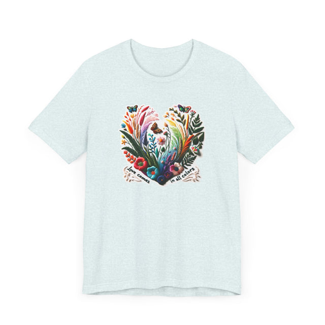 Love Comes In All Colors Heart Shirt, Rainbow Heart T-shirt,