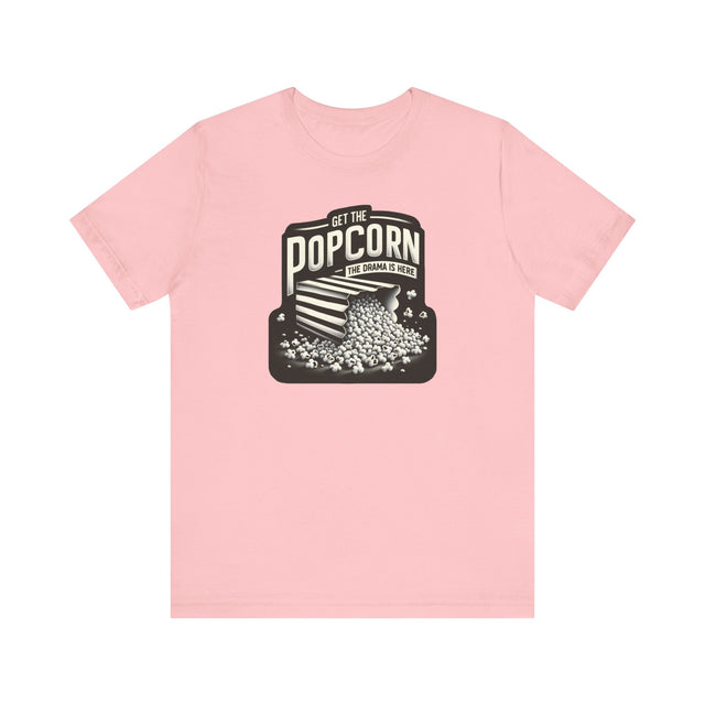 Get the popcorn, The Drama is Here t-shirt,Diva Tee,LGBTQ+ Theme,Drag Race Shirt,Drag Queen Shirt,LGBTQ,Drag Culture,Drag Fan,Queer, RPDR T-shirt