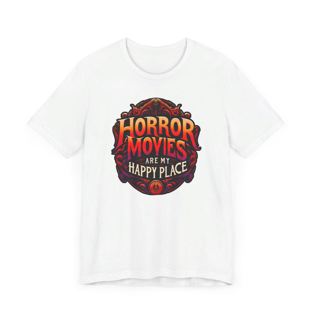 Horror Movies Are My Happy Place T-shirt, Halloween Shirt