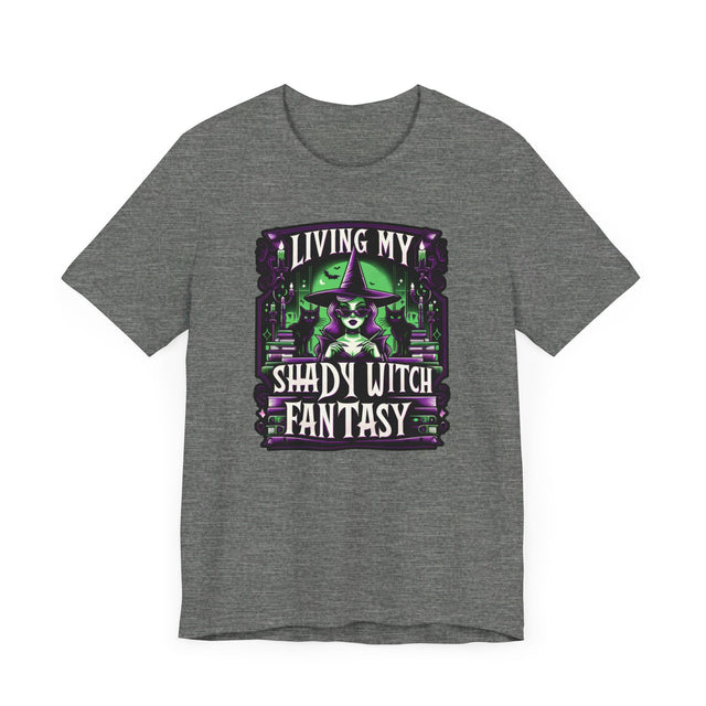 Living My Shady Witch Fantasy, Halloween Shirt