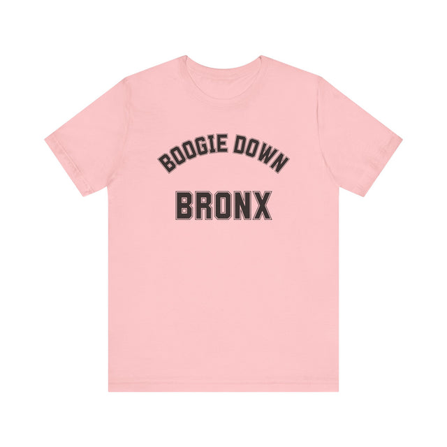 The Boogie Down Bronx T-shirt, New York T-shirt, New York Lover, Bronx Lover, Real New Yorker T-shirt, Cute T for her-Cool T for him-NY Gift