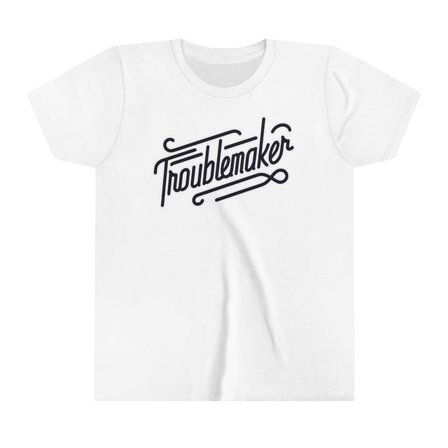 Troublemaker T-Shirt, Youth Size