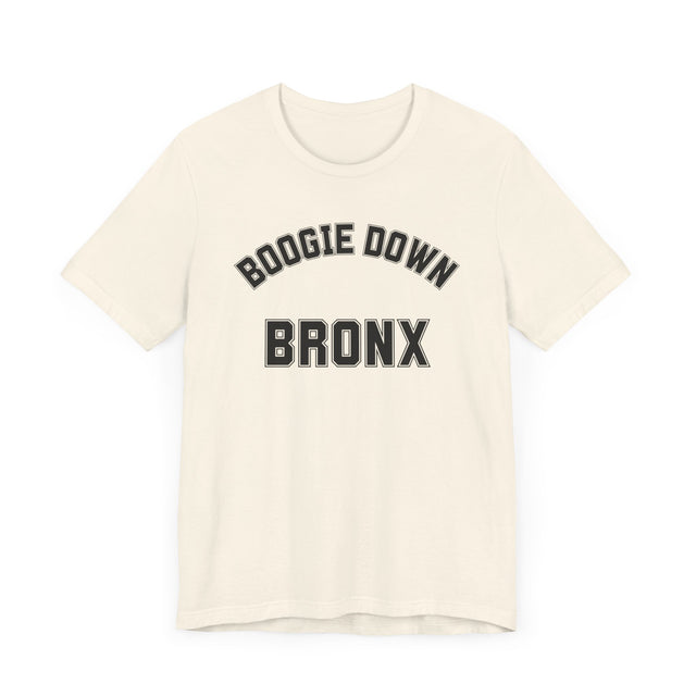 The Boogie Down Bronx T-shirt, New York T-shirt, New York Lover, Bronx Lover, Real New Yorker T-shirt, Cute T for her-Cool T for him-NY Gift