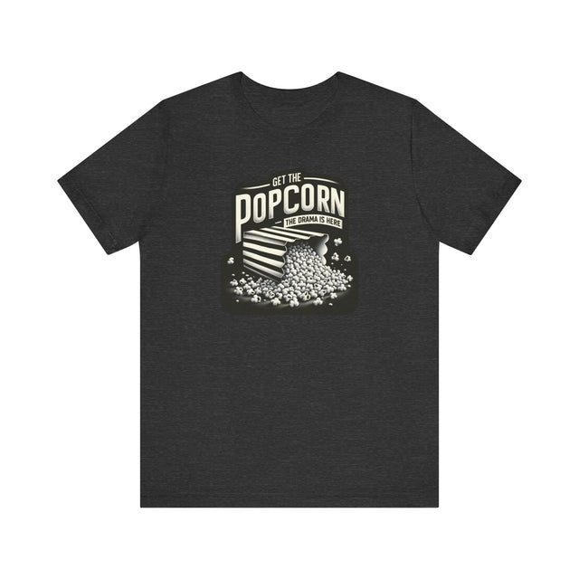 Get the popcorn, The Drama is Here t-shirt,Diva Tee,LGBTQ+ Theme,Drag Race Shirt,Drag Queen Shirt,LGBTQ,Drag Culture,Drag Fan,Queer, RPDR T-shirt
