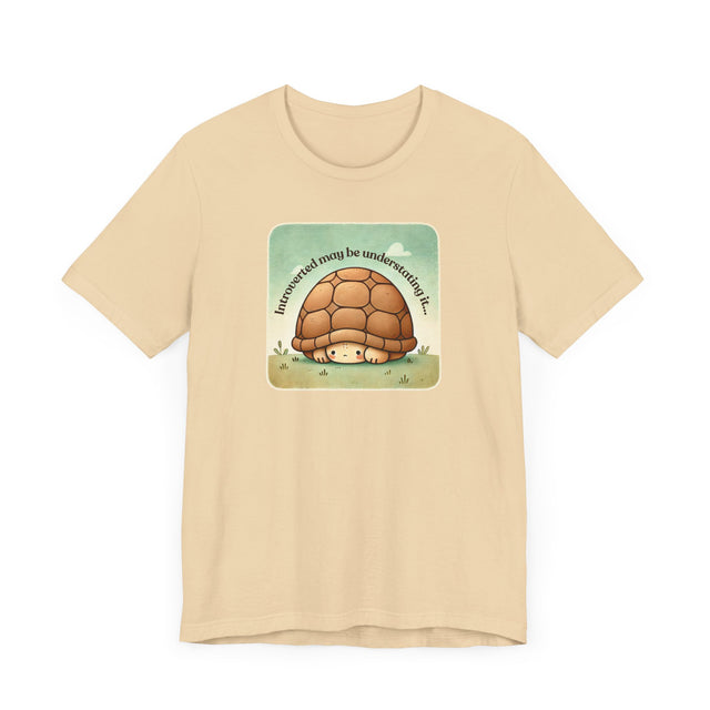 Introverted may be Understating it tee, Cute Turtle Tshirt, Introvert Shirt