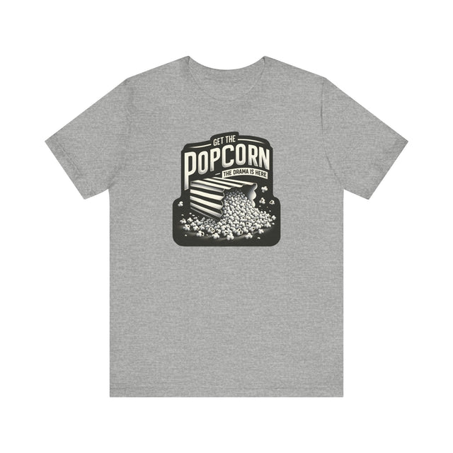 Get the popcorn, The Drama is Here t-shirt,Diva Tee,LGBTQ+ Theme,Drag Race Shirt,Drag Queen Shirt,LGBTQ,Drag Culture,Drag Fan,Queer, RPDR T-shirt