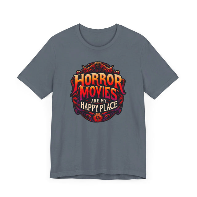 Horror Movies Are My Happy Place T-shirt, Halloween Shirt