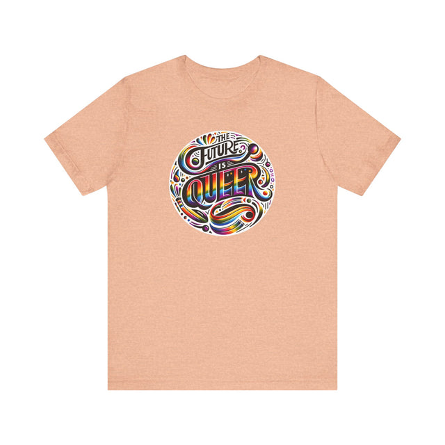 Pride Shirt, Future is Queer T-shirt, Pride Parade T shirt, LGBTQ+ Ally Tee, Nonbinary, Gay, Lesbian, Bisexual, Trans, BGLT, LBGT, Inclusive