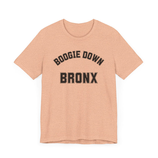 The Boogie Down Bronx T-shirt, New York T-shirt, New York Lover, Bronx Lover, Real New Yorker T-shirt, Cute T for her-Cool T for him-NY Gift