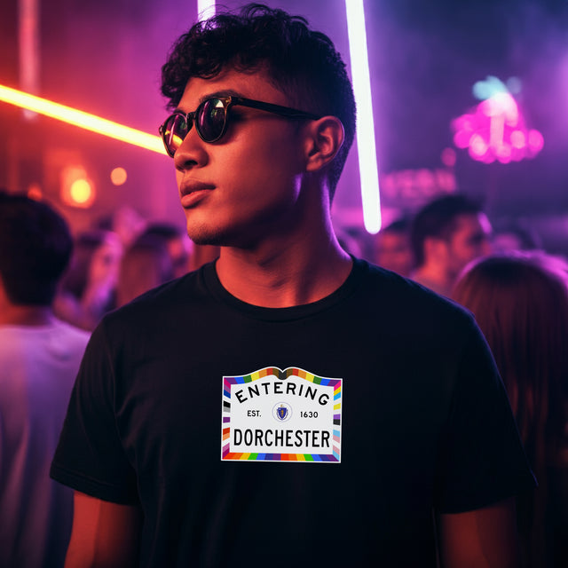 Dorchester Sign Pride T-shirt, Pride Shirt