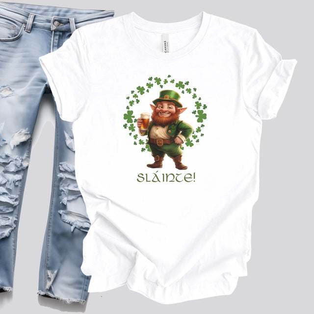 Slainte Tshirt, Cheers Tshirt, Leprechaun Tshirt, St Patrick's Day Tshirt, Funny Tshirt