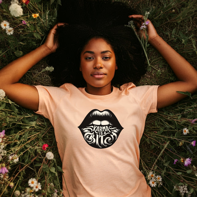 Karma Is A Bitch T-shirt