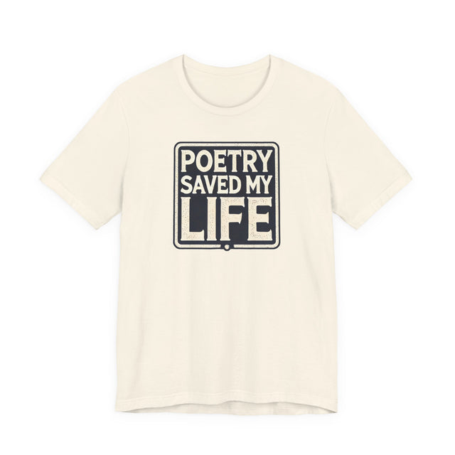 Poetry Saved My Life Box T-shirt, Poetry Shirt