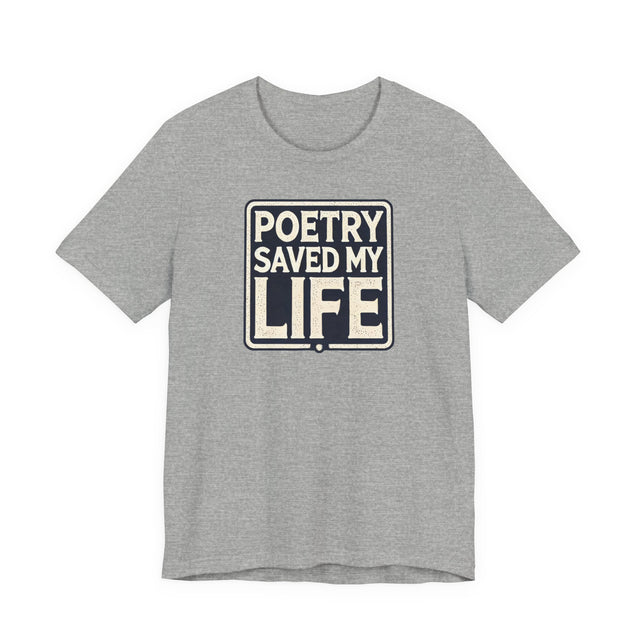 Poetry Saved My Life Box T-shirt, Poetry Shirt