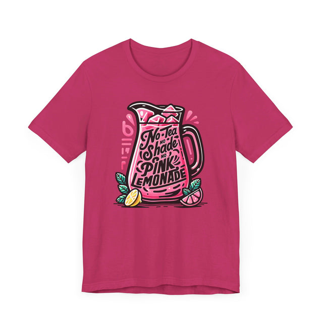 No Tea No Shade No Pink Lemonade T-shirt,LGBTQ+ Tee, Drag Fan Gift, Pride Shirt
