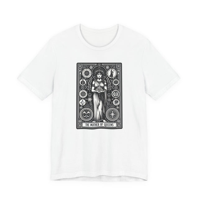 Mother of Queens,Greek Queen top,Tarot card shirt,Mothers Day Gift,Tarot Reader Gift,Mystical Cards Tee,Gift for her,Girl mom gift,Wife Gift