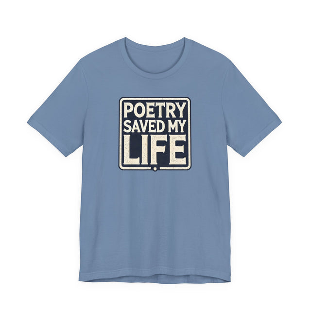 Poetry Saved My Life Box T-shirt, Poetry Shirt