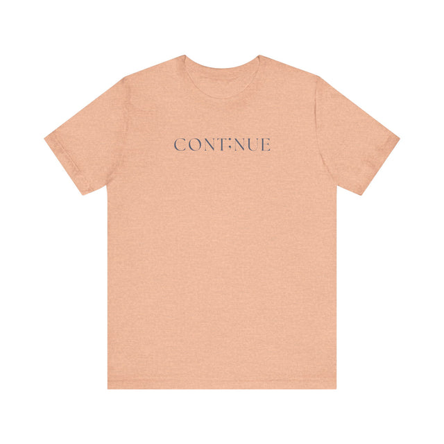 CONT;NUE Tshirt, A symbol of strength and perserverance