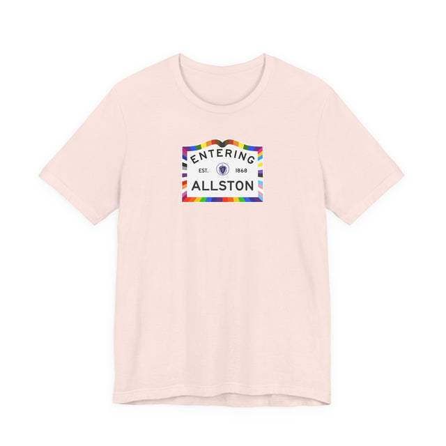 Allston Massachusetts Sign Pride T-shirt, Rainbow Shirt