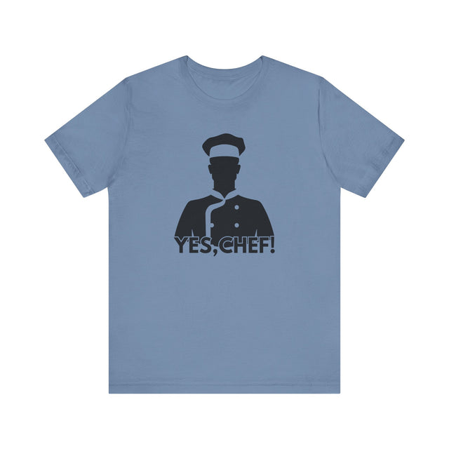 Yes, Chef three Tshirt, Culinary Tshirt, Chef shirt, Baker Shirt, Food Lover Shirt, Foodie, Food Lover Gift, Chef Gift, Foodie Gift