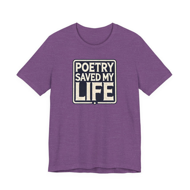 Poetry Saved My Life Box T-shirt, Poetry Shirt