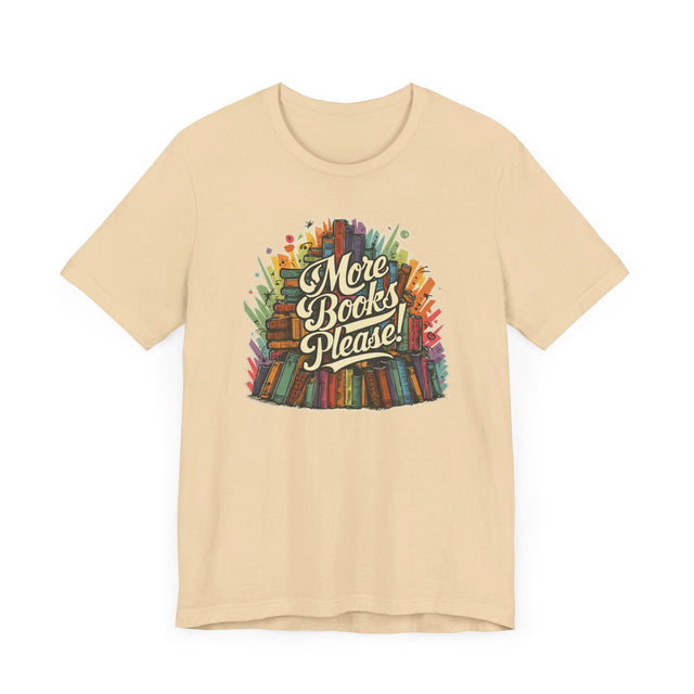 More Books Please! T-Shirt, Book Lover Shirt, Avid Reader Tee, Reading Teacher Gift