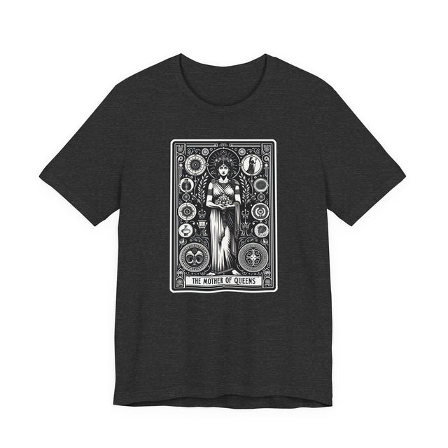 Mother of Queens,Greek Queen top,Tarot card shirt,Mothers Day Gift,Tarot Reader Gift,Mystical Cards Tee,Gift for her,Girl mom gift,Wife Gift