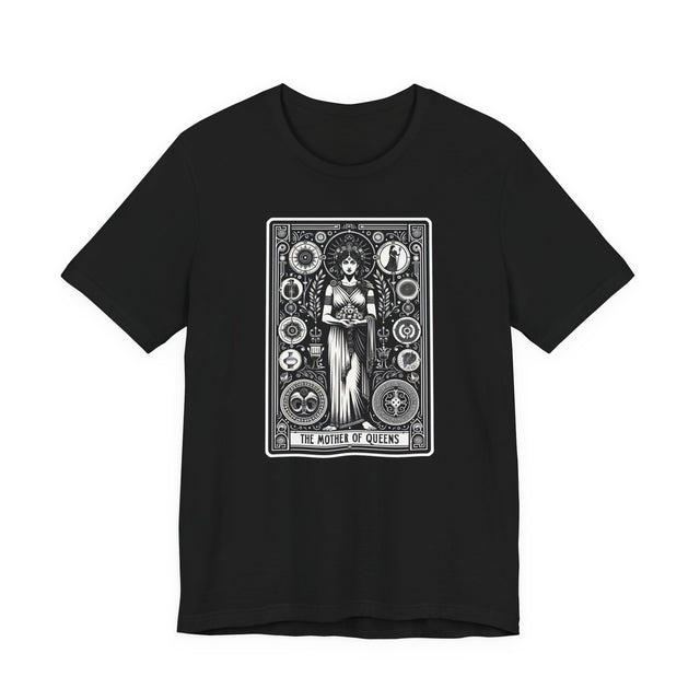 Mother of Queens,Greek Queen top,Tarot card shirt,Mothers Day Gift,Tarot Reader Gift,Mystical Cards Tee,Gift for her,Girl mom gift,Wife Gift