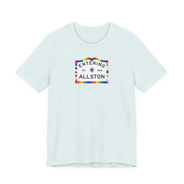 Allston Massachusetts Sign Pride T-shirt, Rainbow Shirt
