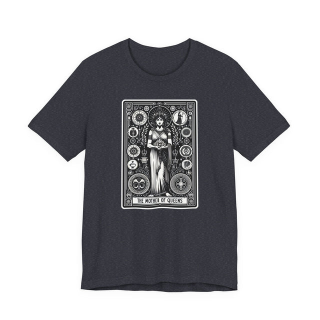 Mother of Queens,Greek Queen top,Tarot card shirt,Mothers Day Gift,Tarot Reader Gift,Mystical Cards Tee,Gift for her,Girl mom gift,Wife Gift