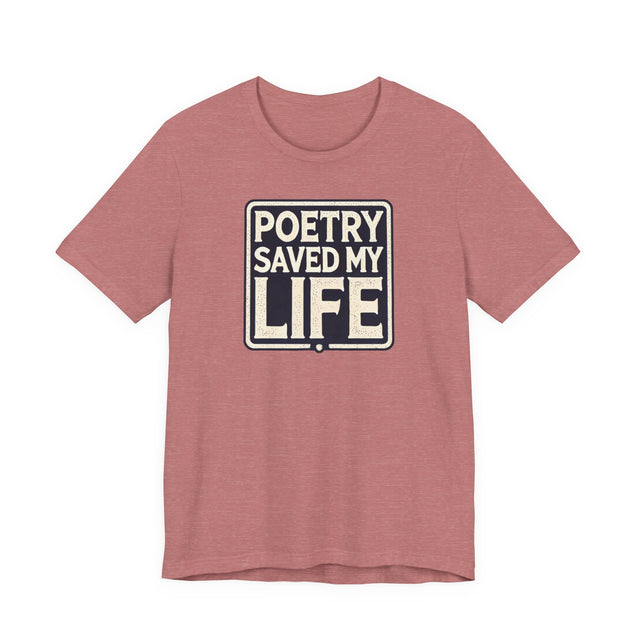 Poetry Saved My Life Box T-shirt, Poetry Shirt