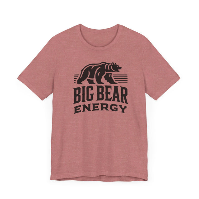 Big Bear Energy T-shirt, Animal Lover T shirt, LGBTQ+, Big Bear
