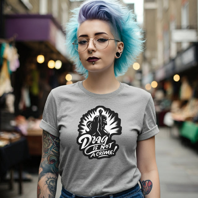 Drag is Not a Crime Shirt, Protect Drag, Support Drag Queens, Drag Activism, LGBTQIA+, Drag Race, Save Drag Shows, RPDR, Drag is art, Queer