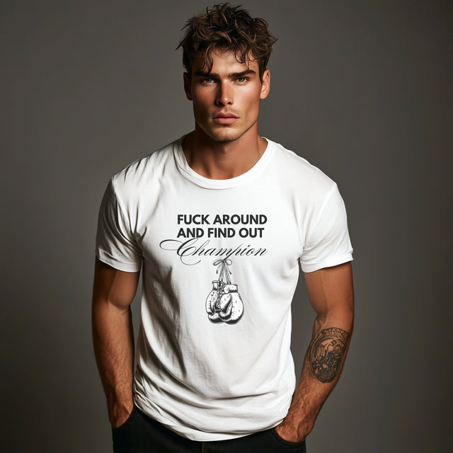F* Around and Find Out Champion tshirt, funny tshirt, sarcastic tshirt