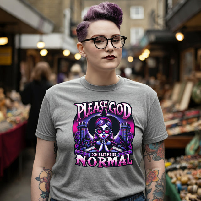 Please God Don't Let Me Be Normal Purple/Pink T-shirt, Halloween Shirt