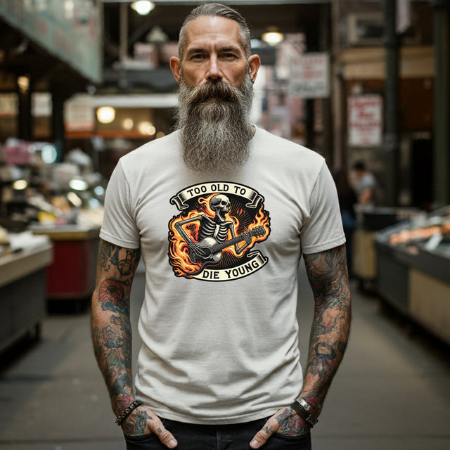 Too Old To Die Young Acoustic Guitar, Birthday Shirt
